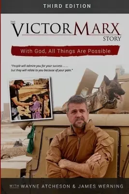 Historia Victora Marksa, wydanie 3 - The Victor Marx Story 3rd Edition