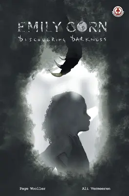 Emily Corn: Odkrywanie ciemności - Emily Corn: Discovering Darkness