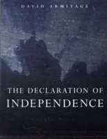 Deklaracja Niepodległości: Historia globalna - The Declaration of Independence: A Global History