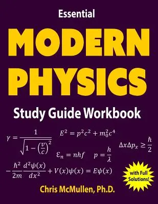 Essential Modern Physics Study Guide Workbook