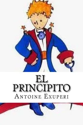 El Principito (edycja hiszpańska) - El Principito (Spanish Edition)