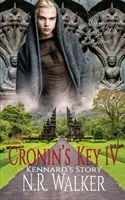 Klucz Cronina IV: Historia Kennarda - Cronin's Key IV: Kennard's Story