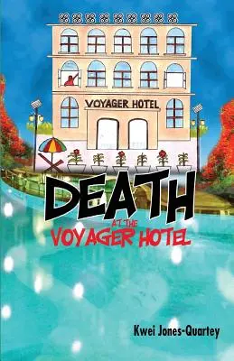 Śmierć w hotelu Voyager - Death at the Voyager Hotel