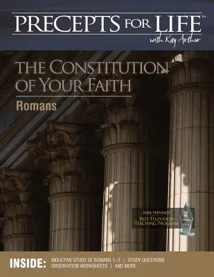 Przewodnik do studiowania przykazań życia: Konstytucja twojej wiary (Rzymian) - Precepts for Life Study Companion: The Constitution of Your Faith (Romans)