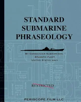 Standardowa frazeologia łodzi podwodnych - Standard Submarine Phraseology