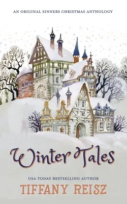 Zimowe opowieści: Antologia świąteczna - Winter Tales: A Christmas Anthology