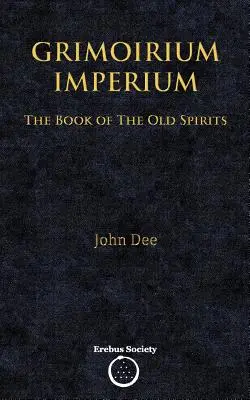 Grimoirium Imperium: Księga Starych Duchów - Grimoirium Imperium: The Book of The Old Spirits