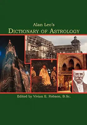 Słownik astrologii Alana Leo - Alan Leo's Dictionary of Astrology