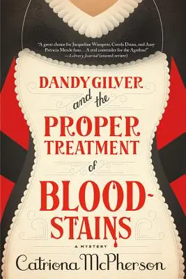 Dandy Gilver i właściwe postępowanie z plamami krwi - Dandy Gilver and the Proper Treatment of Bloodstains