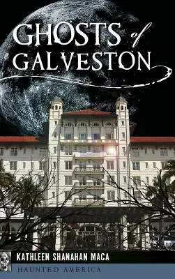 Duchy Galveston - Ghosts of Galveston