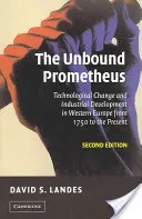 The Unbound Prometheus