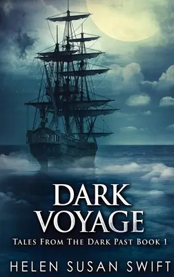 Mroczna podróż: Wydanie w twardej oprawie z dużym drukiem - Dark Voyage: Large Print Hardcover Edition