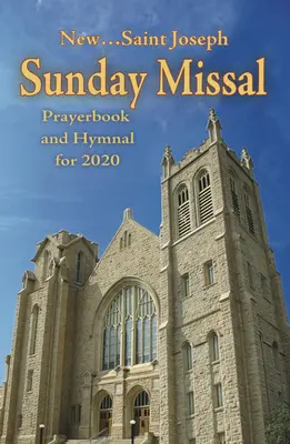 Mszał św. Józefa Edycja kanadyjska 2020: Modlitewnik i śpiewnik na rok 2020 w Kanadzie - St. Joseph Missal Annual 2020 Canadian Edition: Prayerbook and Hymnal for 2020 Canada