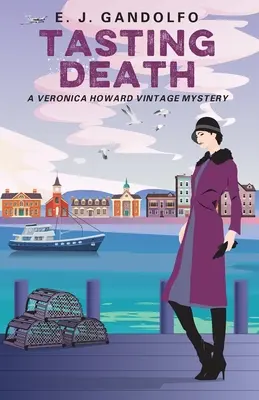Smakując śmierć: A Veronica Howard Vintage Mystery - Tasting Death: A Veronica Howard Vintage Mystery