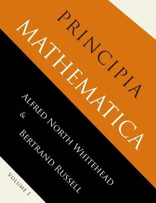 Principia Mathematica: Tom pierwszy - Principia Mathematica: Volume One