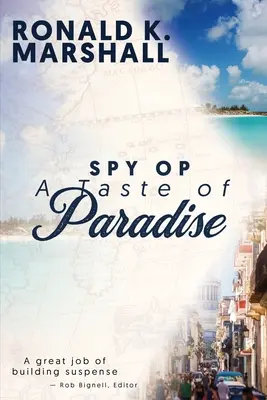 Spy Op a Taste of Paradise