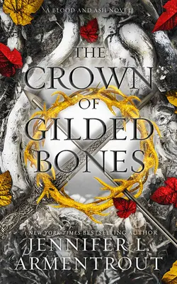 Korona z pozłacanych kości - The Crown of Gilded Bones