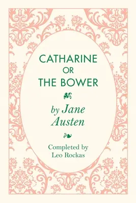 Catharine or the Bower