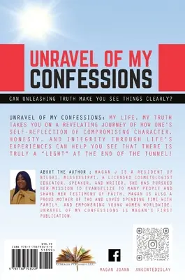 Odkryj moje wyznania; moje życie, moja prawda - Unravel of My Confessions; My LIFE, My TRUTH