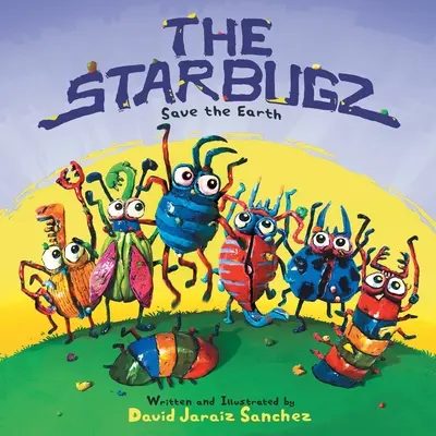 Gwiezdne pluskwy ratują Ziemię - The Starbugz save the Earth