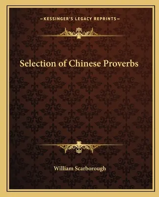 Wybór chińskich przysłów - Selection of Chinese Proverbs