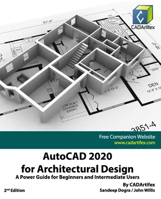 AutoCAD 2020 do projektowania architektonicznego: Przewodnik dla początkujących i średnio zaawansowanych użytkowników - AutoCAD 2020 for Architectural Design: A Power Guide for Beginners and Intermediate Users