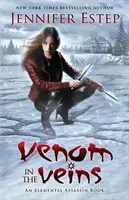 Jad w żyłach: Książka o zabójcy żywiołów - Venom in the Veins: An Elemental Assassin Book