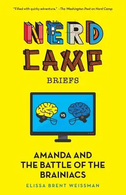 Amanda i bitwa mózgowców (Nerd Camp Briefs #2) - Amanda and the Battle of the Brainiacs (Nerd Camp Briefs #2)