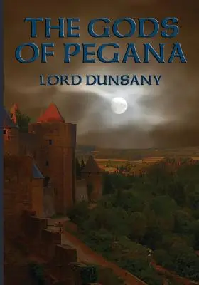 Bogowie Pegany - The Gods of Pegana