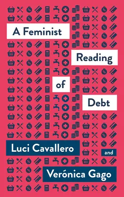 Feministyczna lektura długu - A Feminist Reading of Debt