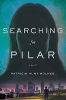 W poszukiwaniu Pilar - Searching for Pilar