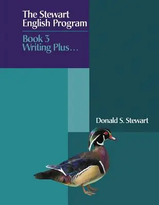 Stewart English Program: Książka 3 Pisanie Plus . . . - The Stewart English Program: Book 3 Writing Plus . . .