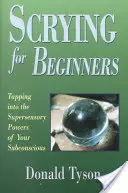 Scrying dla początkujących - Scrying for Beginners