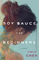 Sos sojowy dla początkujących - Soy Sauce for Beginners