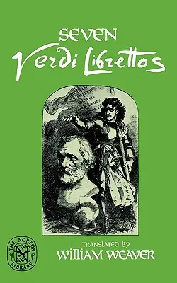 Siedem librett Verdiego - Seven Verdi Librettos