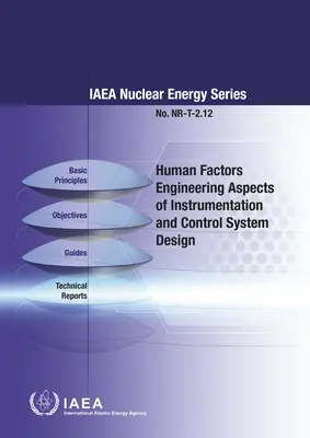 Aspekty inżynierii czynników ludzkich w projektowaniu oprzyrządowania i systemów sterowania - Human Factors Engineering Aspects of Instrumentation and Control System Design