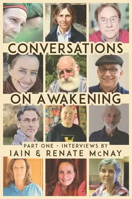 Rozmowy o Przebudzeniu: Część pierwsza. - Conversations on Awakening: Part One.