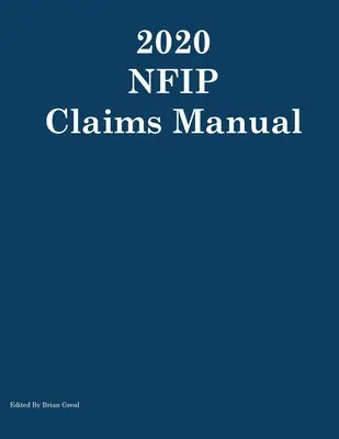 Podręcznik roszczeń NFIP 2020 - 2020 NFIP Claims Manual