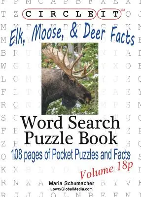 Kółko i krzyżyk, Fakty o łosiach, łosiach i jeleniach, Kieszonkowe, Wyszukiwanie słów, Puzzle Book - Circle It, Elk, Moose, and Deer Facts, Pocket Size, Word Search, Puzzle Book