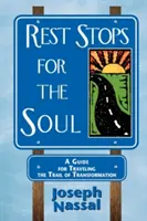 Przystanki dla duszy - Rest Stops for the Soul