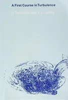 Pierwszy kurs turbulencji - A First Course in Turbulence