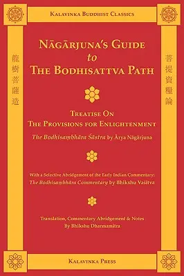 Przewodnik Nagardżuny po ścieżce bodhisattwy - Nagarjuna's Guide to the Bodhisattva Path