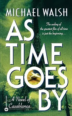 As Time Goes by: Powieść o Casablance - As Time Goes by: A Novel of Casablanca