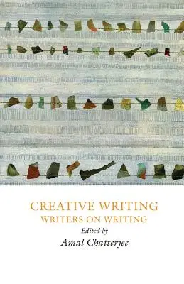 Kreatywne pisanie: Pisarze o pisaniu - Creative Writing: Writers on Writing