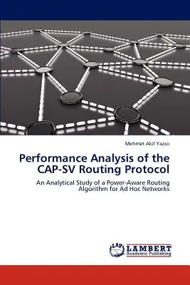 Analiza wydajności protokołu routingu CAP-SV - Performance Analysis of the CAP-SV Routing Protocol