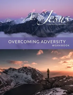 Przezwyciężanie przeciwności losu - podręcznik online - Overcoming Adversity - On-Line Curriculum Workbook