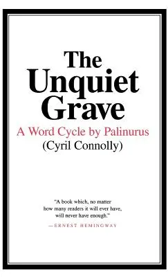 Niespokojny grób: Cykl słowny autorstwa Palinurusa - The Unquiet Grave: A Word Cycle by Palinurus