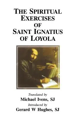 Ćwiczenia duchowe świętego Ignacego z Loyoli - Spiritual Exercises of Saint Ignatius of Loyola