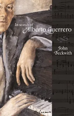 W poszukiwaniu Alberto Guerrero - In Search of Alberto Guerrero