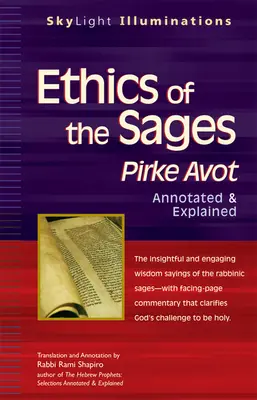 Etyka mędrców: Pirke Awot - przypisy i objaśnienia - Ethics of the Sages: Pirke Avot--Annotated & Explained